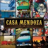 Casa Mendoza Digipak Digipak by Marco Bass Mendoza CD, Sep 2010