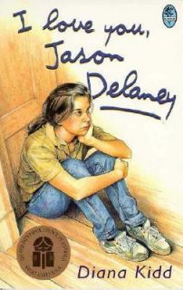 Love You, Jason Delaney by Diana Kidd 1998, Paperback