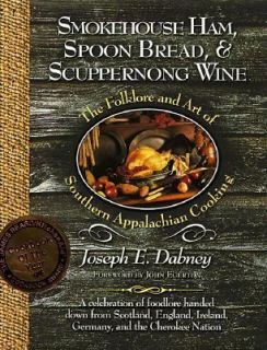 Art of Appalachian Cooking by Joseph E. Dabney 1998, Hardcover
