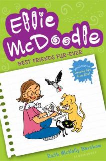 Ellie McDoodle Best Friends Fur Ever by Ruth McNally Barshaw 2011