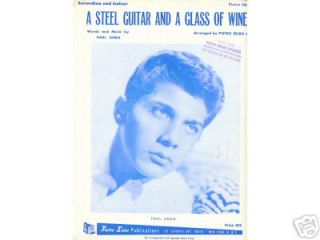 PAUL ANKA sheet music   Steel Guitar & a Glass of Wine