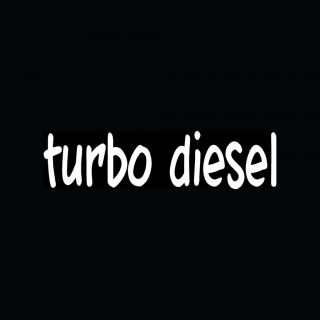 TURBO DIESEL Sticker Car Truck Vinyl Decal Boost Gas Mileage Tow Pull