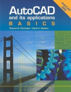 AutoCAD and Its Applications  Basics   2002 Edition by Shumaker