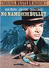 No Nane on the Bullet Audie Murphy/Joan Evans NIB