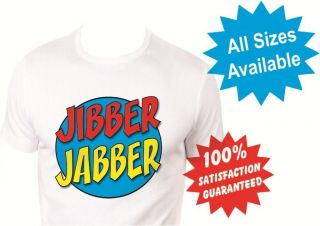 mr t jibber jabber boys girls kids T Shirt New White Print Tee