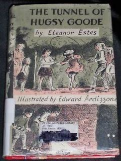 The Tunnel of Hugsy Goode, ESTES, ARDIZZONE, 1972, HC