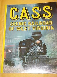 CASS Scenic Railroad if West Virginia by Fred Kramer & photos by John