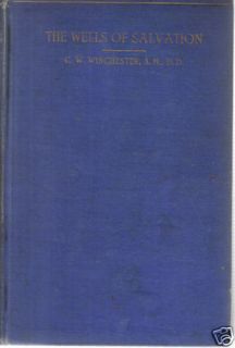 The Wells Of Salvation 1897 HC Winchester