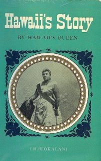 HAWAIIS STORY By HAWAIIS QUEEN~Liliuoka lani~Beautiful Satin Bound