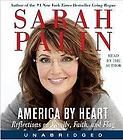 America by Heart Reflections on Family, Faith, and Flag by Sarah Palin