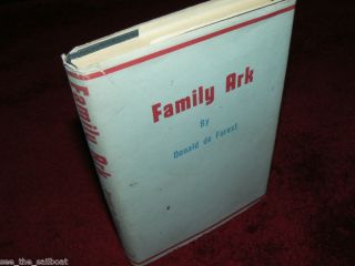 FAMILY ARK Donald de Forest SIGNED 1965 HC/DJ Boating Yachting