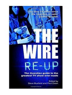 The Wire Re up The Guardian guide to the greatest TV s, Paul Owen