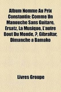 Album Nomm Au Prix Constantin Comme Un Manouche Sans Guitare, Ersatz