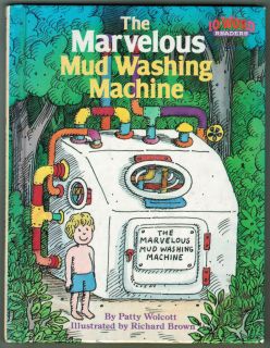 The Marvelous Mud Washing Machine by Patty Wolcott EXCELLENT Condition