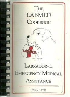 THE LABMED COOKBOOK Labador L Emergency Medical 1997