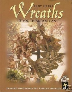 WREATHS HOW TO DO SOFT COVERED BOOK
