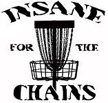 Insane For The Chains Disc Golf T  Shirt *Sport Shirt