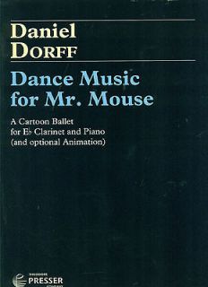 FOR MR. MOUSE E FLAT CLARINET & PIANO BY DANIEL DORFF NEW/SALE