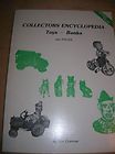 Collectors Encyclopedia Toys Banks Cast Iron Tin Wind up Auto L W