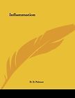 Inflammation by D. D. Palmer 2006, Paperback