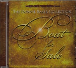 Bob And Tom   Boat For Sale   Donnie Baker  2005 CD NEW