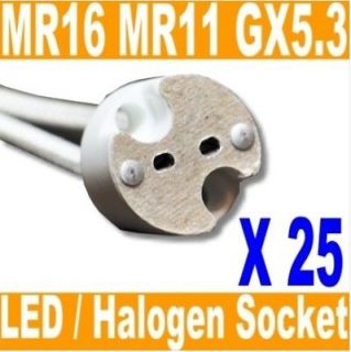 25 X MR16 MR11 GU5.3 GX5.3 G4 Wire Socket LED Halogen Lamp Holder Base