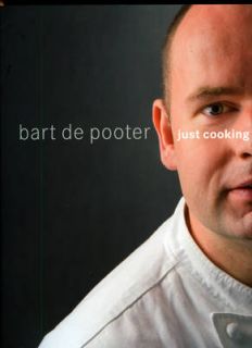 NEW Bart de Pooter, Just Cooking by Bart De Pooter Paperback Book