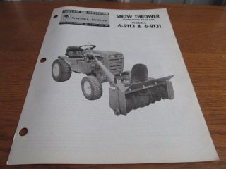 WHEEL HORSE PARTS LIST and INSTRUCTIONS Mod #6 9113 & 6 9131 SNOW