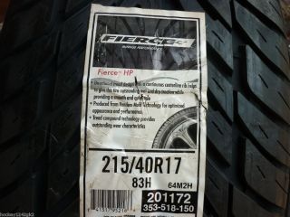 New 215 40 17 Fierce HP Tires