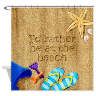  Rather be at Beach Shower Curtain  Use code FREECART at Checkout