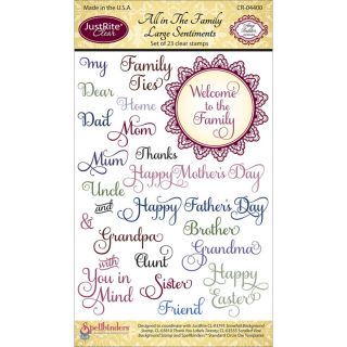 Justrite Stampers 4x6 Clear Stamp Set all In The Family Large Sentiments 23pc