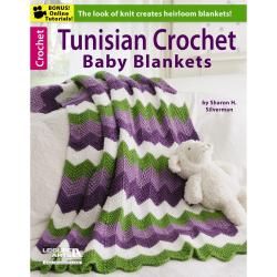 Leisure Arts  Tunisian Crochet Baby Blankets