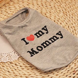 I Love My Mommy Cotton Vest for Dogs (XS XXL)