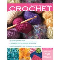 Creative Publishing International the Complete Photo Guide To Crochet