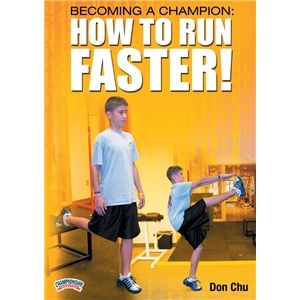 Championship Productions Becoming a Champion How to Run Faster DVD