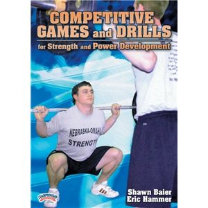 Championship Productions Competitive Games and Drills for Strength and Power DVD